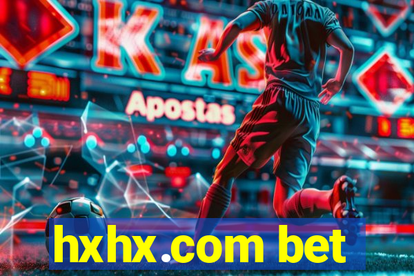 hxhx.com bet